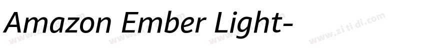 Amazon Ember Light字体转换